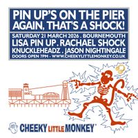 Pin Up's on The Pier again, that's a Shock! Pin Up's on The Pier again, that's a Shock!
