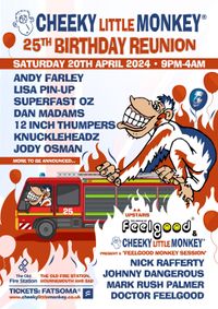Cheeky Little Monkey 25th Birthday Reunion